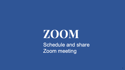 Thumbnail for Schedule and share Zoom meeting