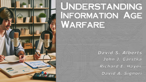 Thumbnail for Understanding Information Age Warfare
