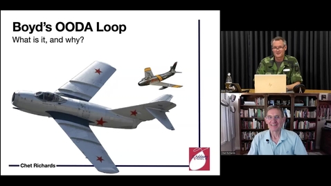 Thumbnail for The OODA-”loop” lecture by Chet Richards - Part 1 - Setting the scene.