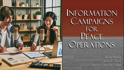 Thumbnail for Information Campaigns for Peace Operations