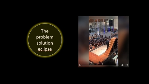 Thumbnail for The Problem-Solution Eclipse - GK 3 Föreläsning - 2022-12-19