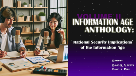 Thumbnail for Information Age, National Security, and Military Affairs