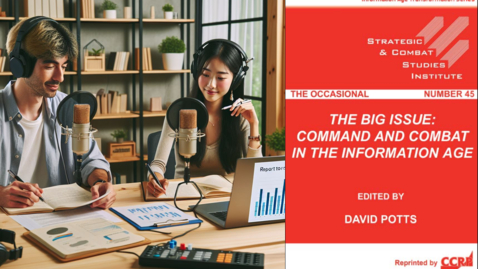 Thumbnail for The Big Issue_ Command and Combat in the Information Age