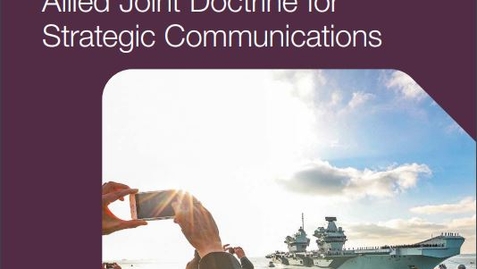 Thumbnail for AJP-10 (UK) - ALLIED JOINT DOCTRINE FOR STRATEGIC COMMUNICATIONS