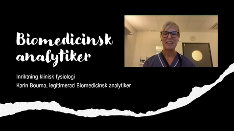 Thumbnail for Inspirationsföreläsning Biomedicinsk analytiker inriktning klinisk fysiologi