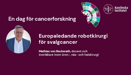 Europaledande robotkirurgi för svalgcancer