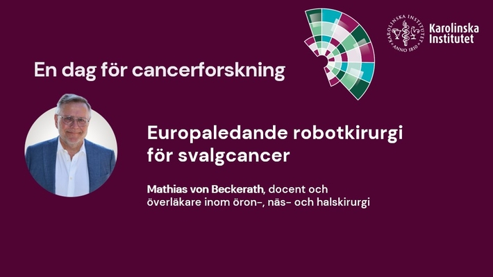 Europaledande robotkirurgi för svalgcancer