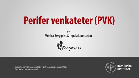 Thumbnail for Clinical skills: Perifer venkateter (PVK) (cc)