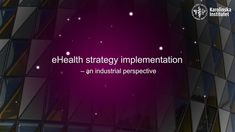 Thumbnail for eHealth strategy implementation - an industrial perspective