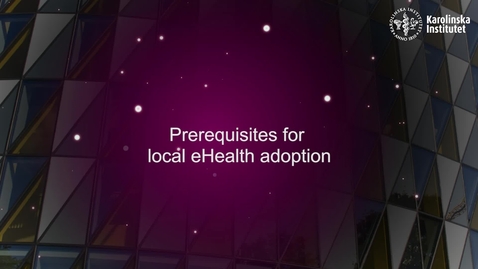 Thumbnail for eHealth Prerequisites for local eHealth adoption