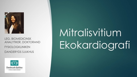 Thumbnail for Hjärtklaffarna - mitralis - ekokardiografi