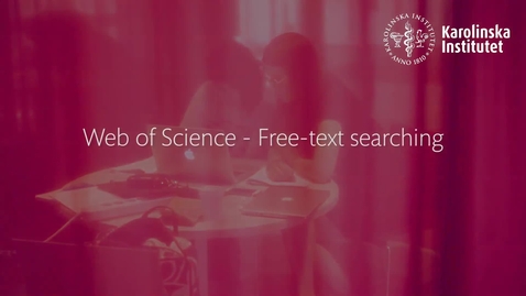 Thumbnail for Web of Science - free-text searching
