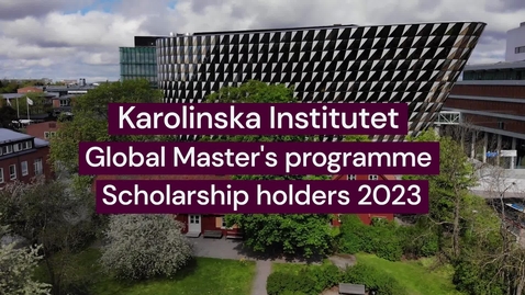 Thumbnail for Presentation of KI Global Master's programme  Scholarship holders 2023