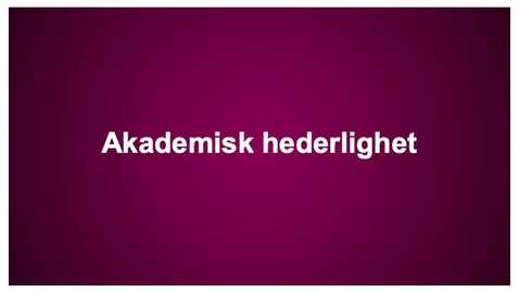 Thumbnail for Akademisk hederlighet