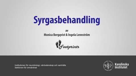 Thumbnail for Clinical skills: Syrgasbehandling (cc)