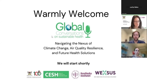 Thumbnail for Global Conversation on Sustainable health 23 Jan 2024