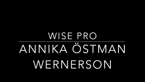 Thumbnail for WISE Pro with Annika Östman Wernerson