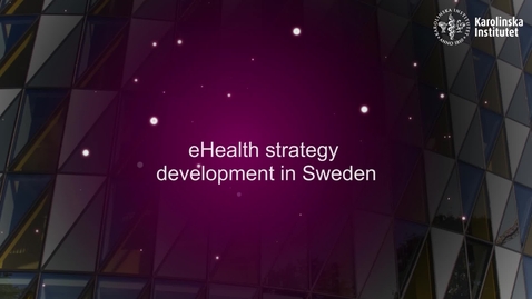 Thumbnail for eHealth strategy development in Sweden