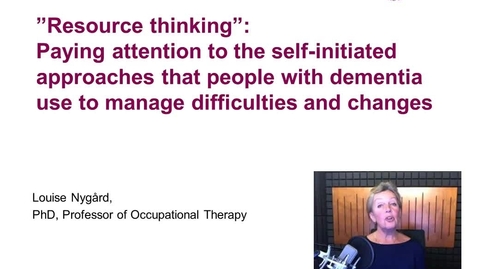 Thumbnail for Paying attention to the self-initiated approaches used by people with dementia