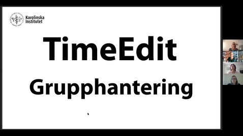 Thumbnail for TimeEdit  Grupphantering