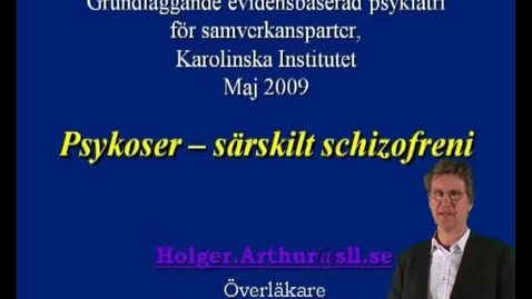 Thumbnail for PSYKOSER - SÄRSKILT SCHITZOFRENI_HOLGER ARTHUR