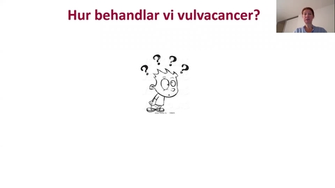 Thumbnail for Presentation Vulvacancer Zach Svenska 2020 Del 2
