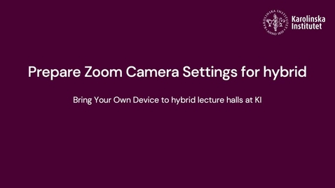Thumbnail for Prepare Zoom Camera Settings for hybrid