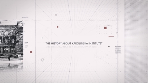 Thumbnail for Karolinska Institutet in the Nineteenth Century
