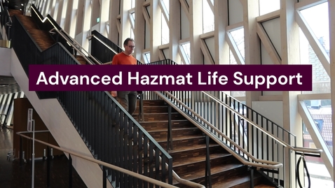 Thumbnail for Advanced Hazmat Life Support (AHLS Provider)