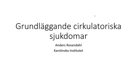 Thumbnail for Intro hjärt- och kärlsjukdomar ssk grund