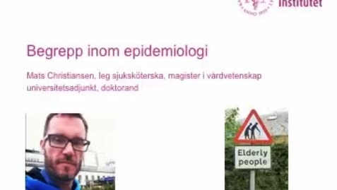 Thumbnail for Epidemiologiska begrepp