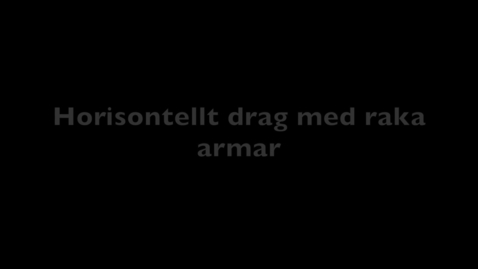 Thumbnail for Horizontal pull with straight arms