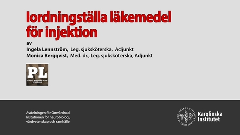Thumbnail for Clinical skills - Iordningställa läkemedel för injektion (med undertext)