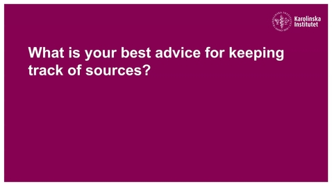 Thumbnail for Master's alumni's best advice for how to keep track of sources