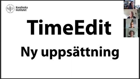 Thumbnail for TimeEdit Ny uppsättning (fördjupad)