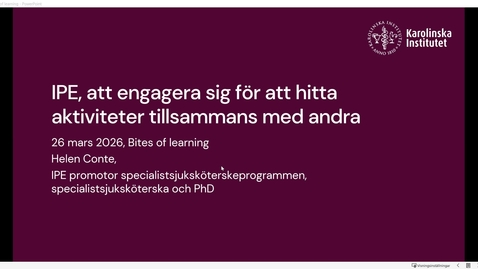 Thumbnail for Interprofessionell utbildning - att engagera sig för att skapa aktiviteter tillsammans med andra - Helen Conte  - Bites of Learning