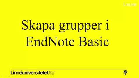 Thumbnail for EndNote - skapa grupper