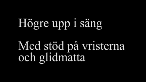Thumbnail for 1C Högre upp i säng - med glidmatta och stöd på vristerna