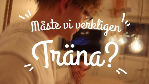 Thumbnail for Hampus Hedström undrar: Måste vi verkligen träna?