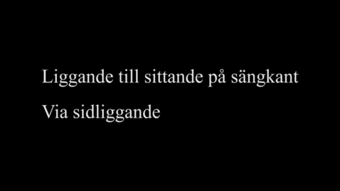 Thumbnail for 4C Liggande till sittande på sängkant - via sidliggande
