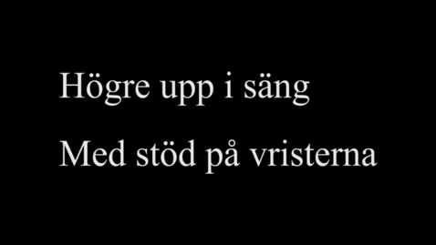 Thumbnail for 1B Högre upp i säng - med stöd på vristerna