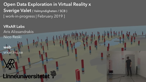 Thumbnail for Open Data Exploration in Virtual Reality x Sverige Valet (WIP, February 2019)