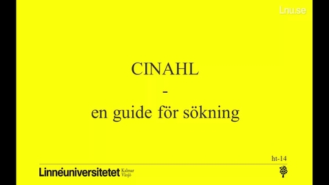 Thumbnail for CINAHL - en guide för sökning