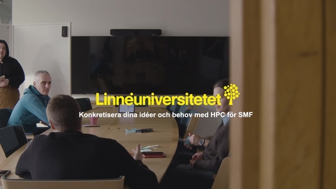 Thumbnail for Konkretisera dina idéer och behov med HPC för SMF