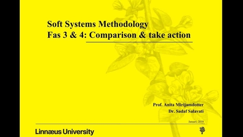 Thumbnail for Soft Systems Methodology - fas 3 &amp; 4: comparison &amp; take action