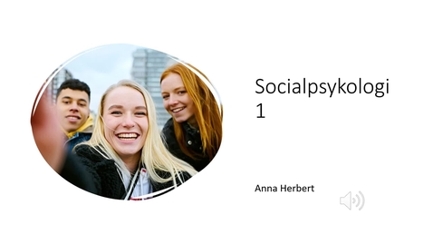 Thumbnail for Socialpsykologi (A) - Intro, del1