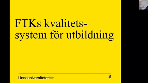 Thumbnail for FTKs kvalitetssystem för utbildning: en informationsfilm
