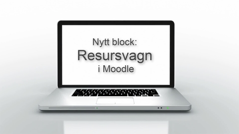 Thumbnail for Blocket Resursvagn i Moodle (Personal)