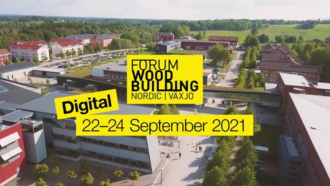 Thumbnail for Forum Wood Building Nordic 2021