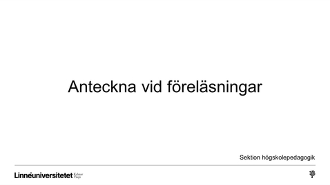Thumbnail for Baspaket Studera: Anteckna vid föreläsningar